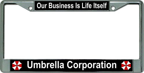 Umbrella Corporation Our Business Chrome License Plate Frame