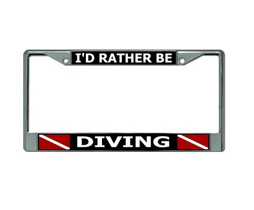 I'D Rather Be Diving Chrome License Plate Frame