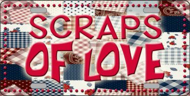 Scraps Of Love Photo License Plate