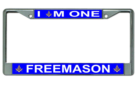 I Am One Freemason Chrome License Plate Frame