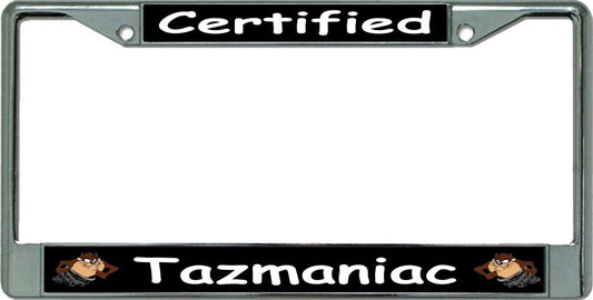 Certified Tazmaniac Chrome License Plate Frame