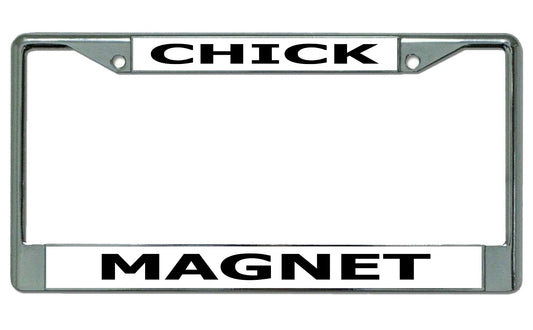 Chick Magnet Chrome License Plate Frame