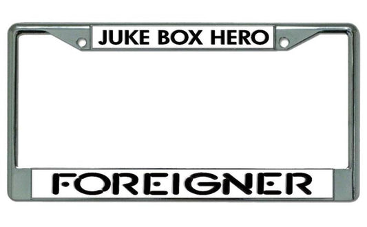 Foreigner "Juke Box Hero" Chrome License Plate Frame