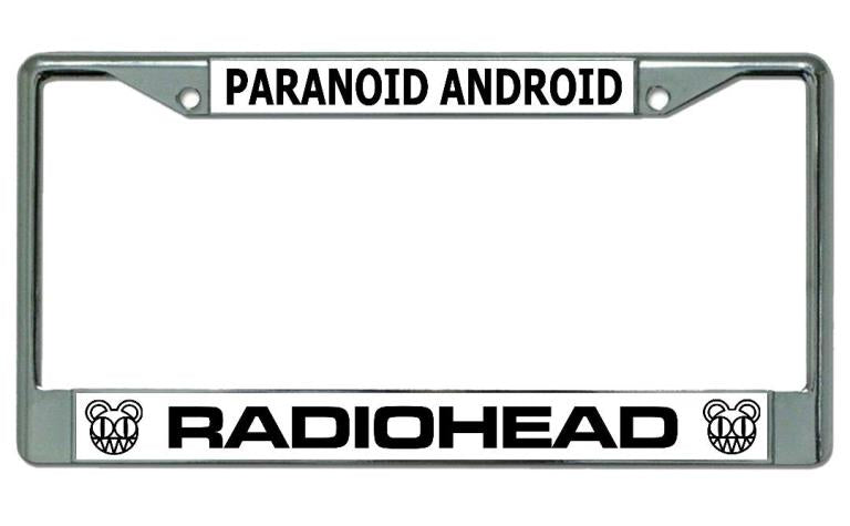 Radiohead "Paranoid Android " Chrome License Plate Frame