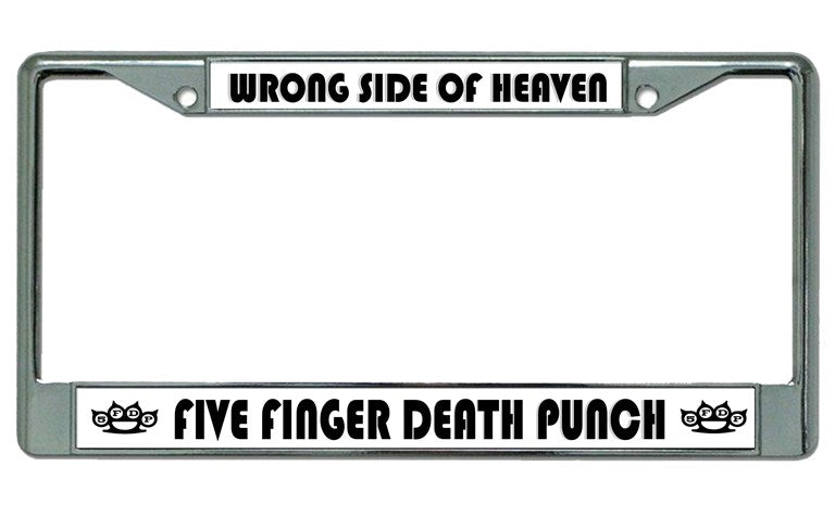 Death Punch "Wrong Side Of Heaven" Chrome License Plate Frame