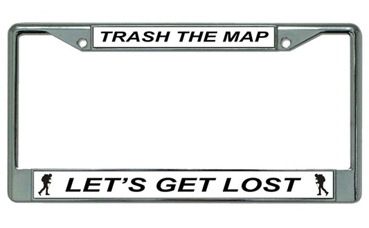 Trash The Map Let's Get Lost Chrome License Plate Frame