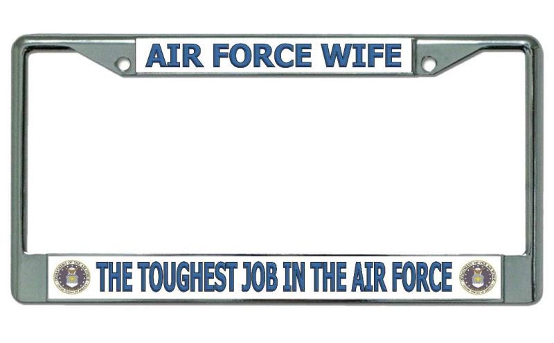 Air Force Wife Chrome License Plate Frame