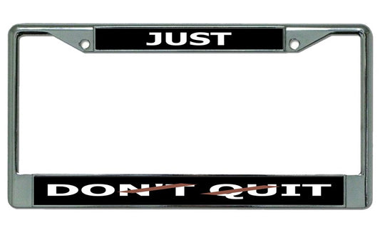 Just Do ... It Chrome License Plate Frame