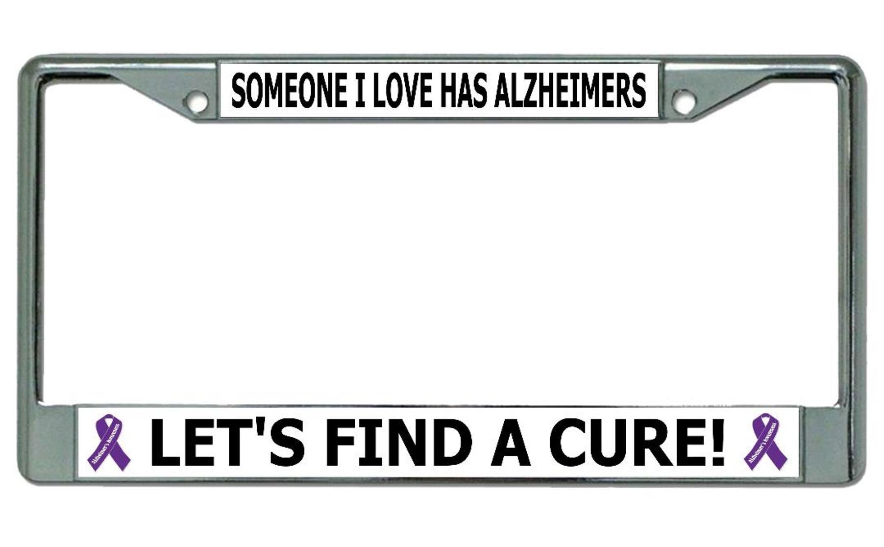 Lets Find A Cure … Alzheimers Chrome License Plate Frame