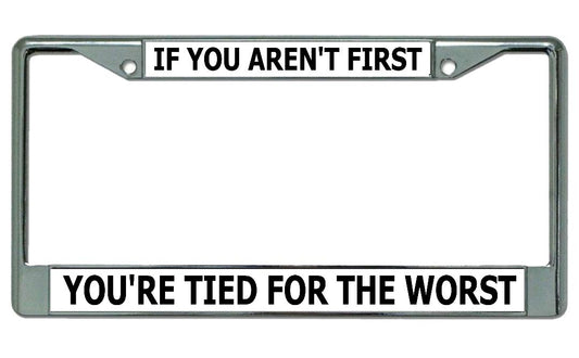 Aren't First … Tied For The Worst Chrome License Plate Frame