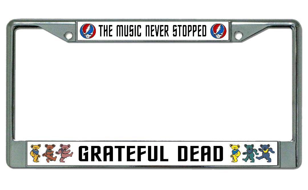 Grateful Dead The Music Never Stopped Chrome License Plate Frame