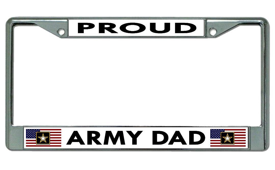 Proud Army Dad Chrome License Plate Frame