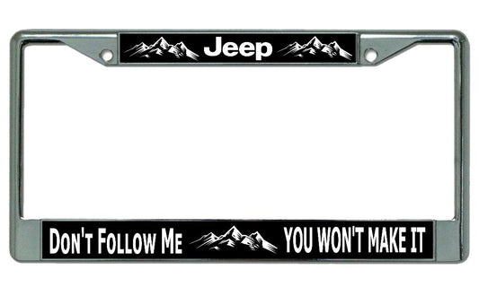 Jeep Don't Follow Me Chrome License Plate Frame