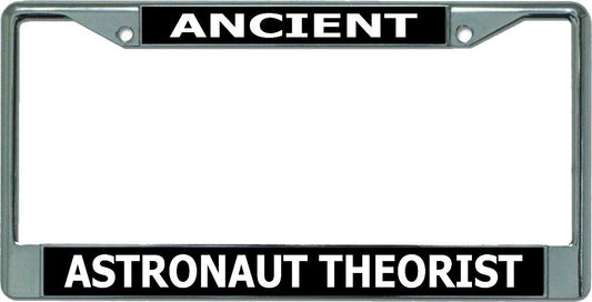 Ancient Astronaut Theorist Chrome License Plate Frame