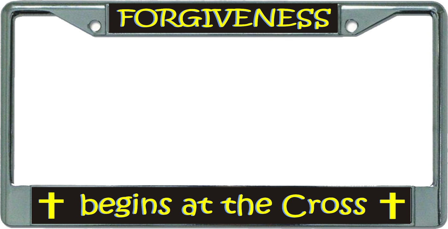 Forgiveness Begins At The Cross Chrome License Plate Frame