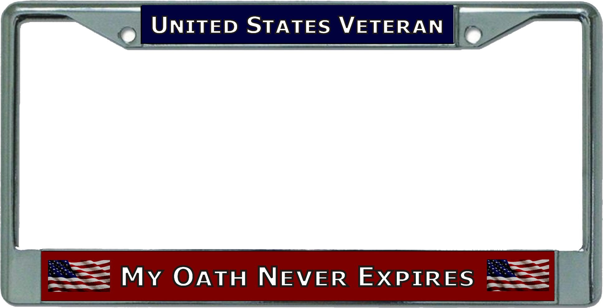 My Oath Never Expires U.S. Veteran Chrome License Plate Frame