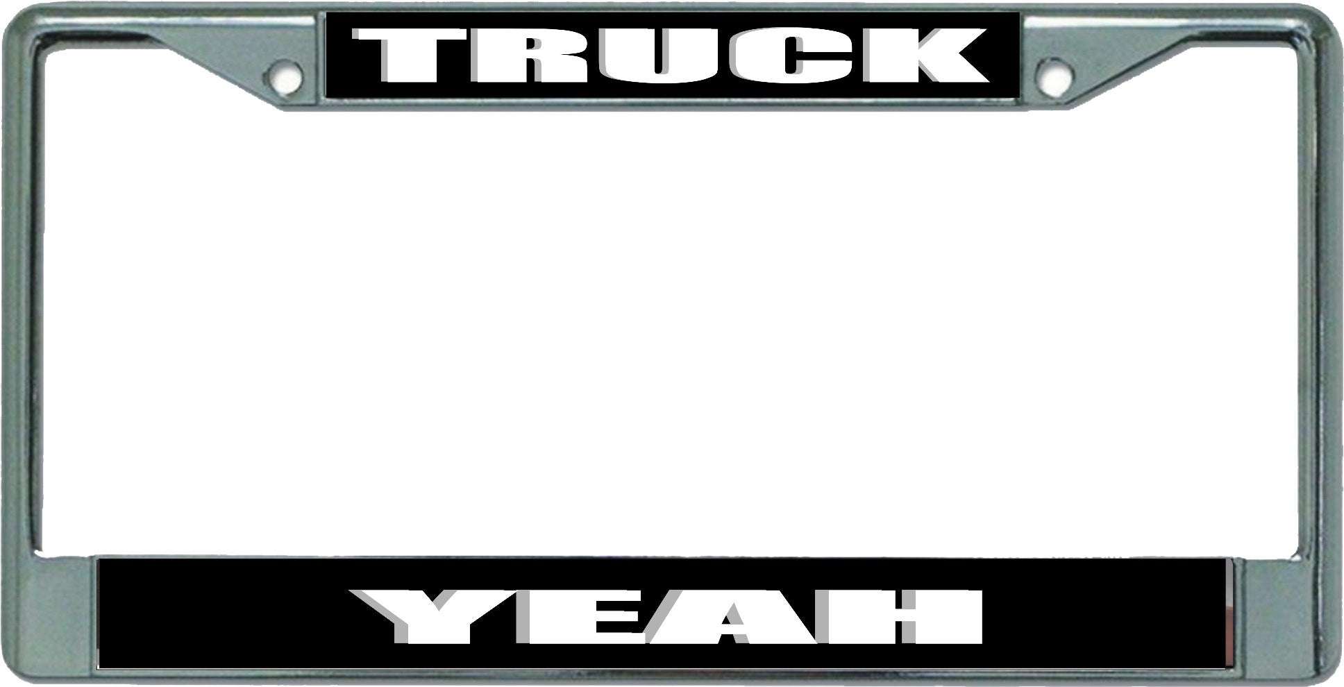 Truck Yeah Chrome License Plate Frame