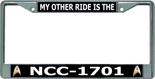 My Other Ride Is The NCC-1701 Chrome License Plate Frame