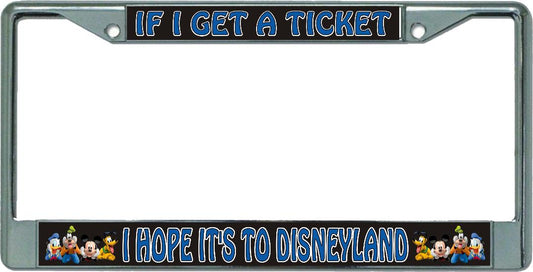 Hope It's To Disneyland #2 Chrome License Plate Frame