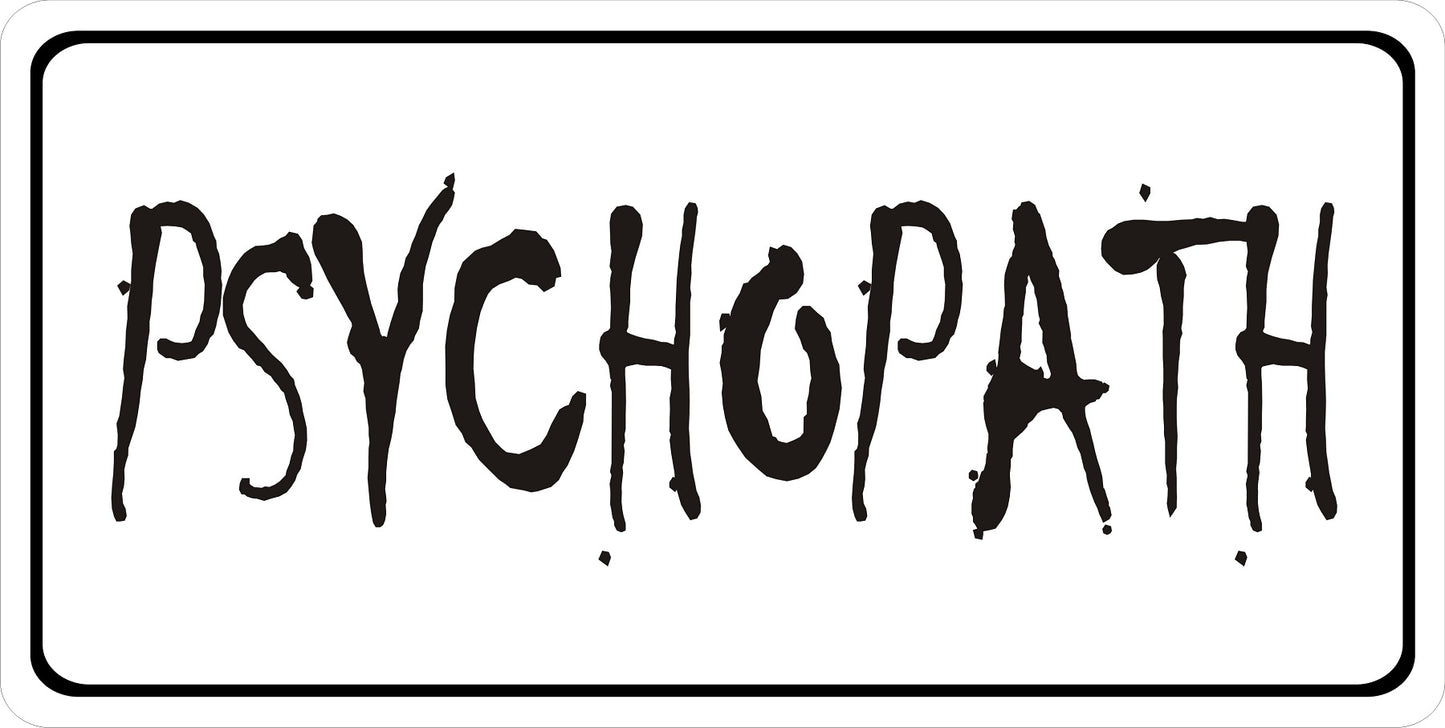 Psychopath Photo License Plate