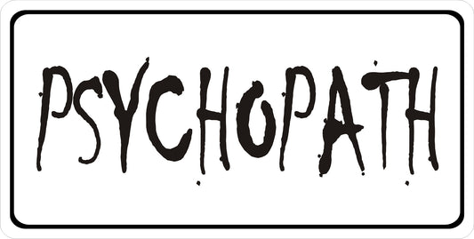 Psychopath Photo License Plate