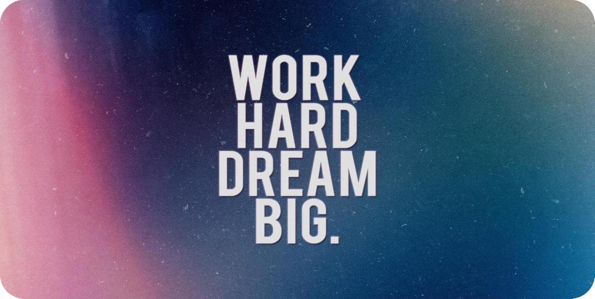 Work Hard Dream Big Photo License Plate