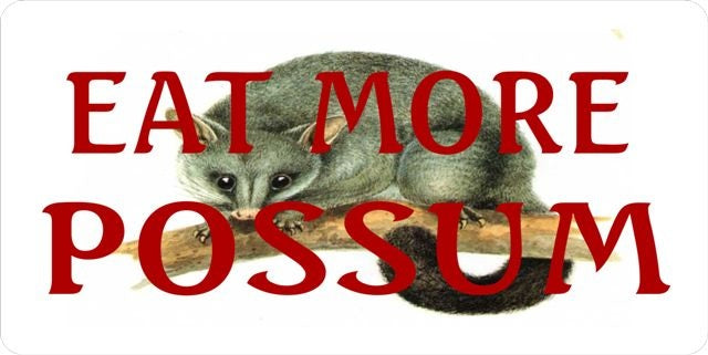 Eat More Possum License Plate