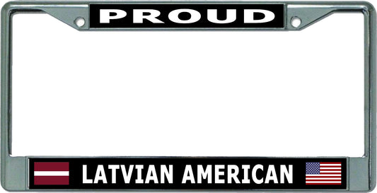 Proud Latvian American Chrome License Plate Frame