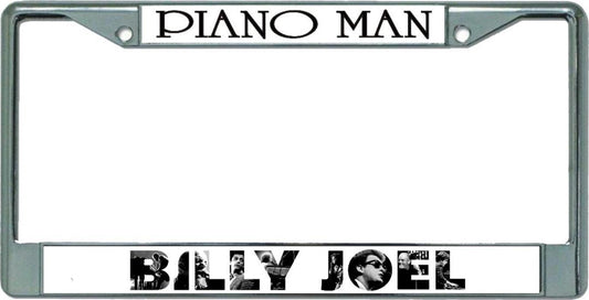 Billy Joel Piano Man Chrome License Plate Frame