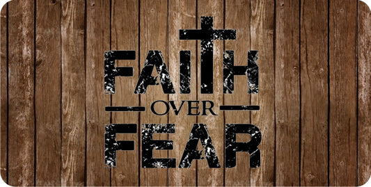 Faith Over Fear #2 Photo License Plate