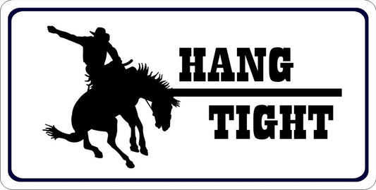 Hang Tight Bronco Rider Centered Photo License Plate