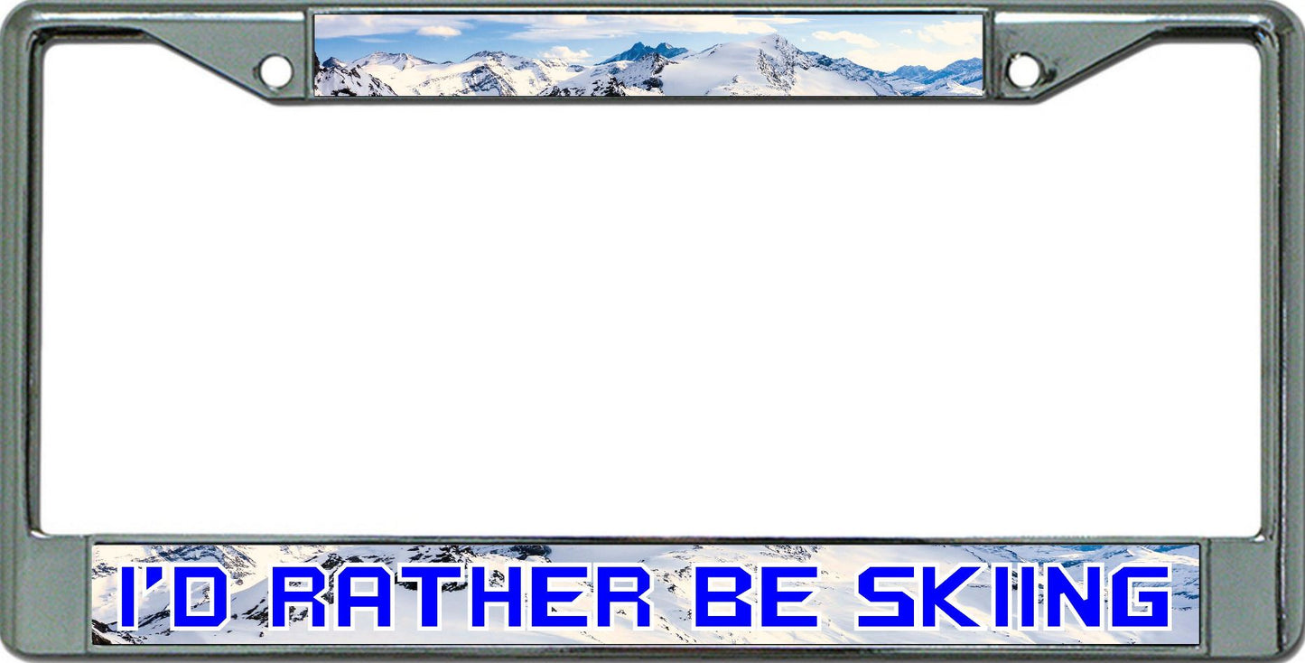 I'D Rather Be Skiing Chrome License Plate Frame