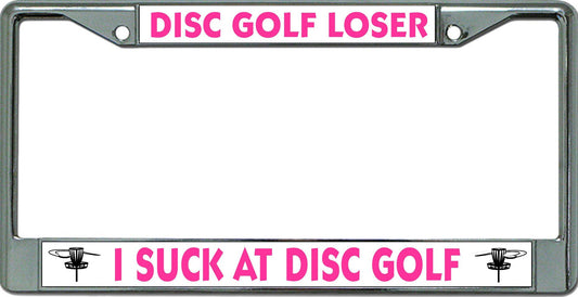 Disc Golf Loser Chrome License Plate Frame