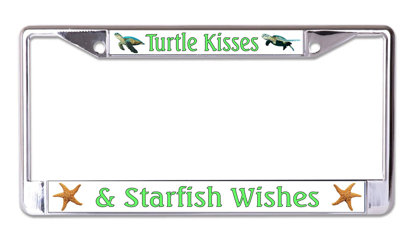 Turtle Kisses And Starfish Wishes Chrome License Plate Frame