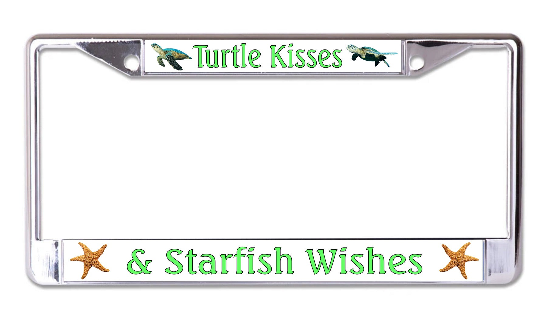 Turtle Kisses And Starfish Wishes Chrome License Plate Frame