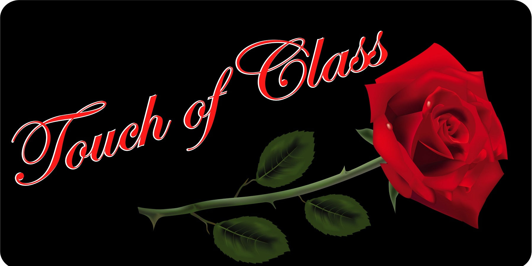 Touch Of Class Red Rose Black Photo License Plate