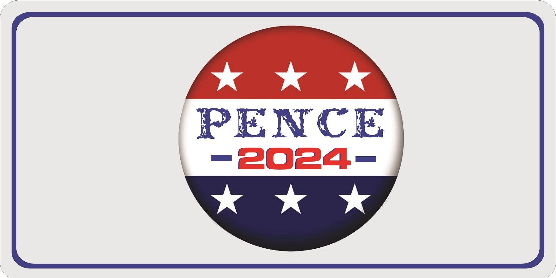 Pence 2024 Button Photo License Plate