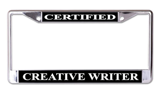 Certified Creative Writer Chrome License Plate Frame