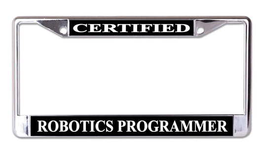 Certified Robotics Programmer Chrome License Plate Frame