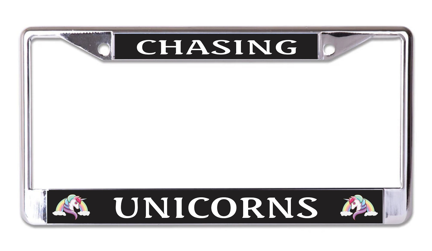 Chasing Unicorns Chrome License Plate Frame