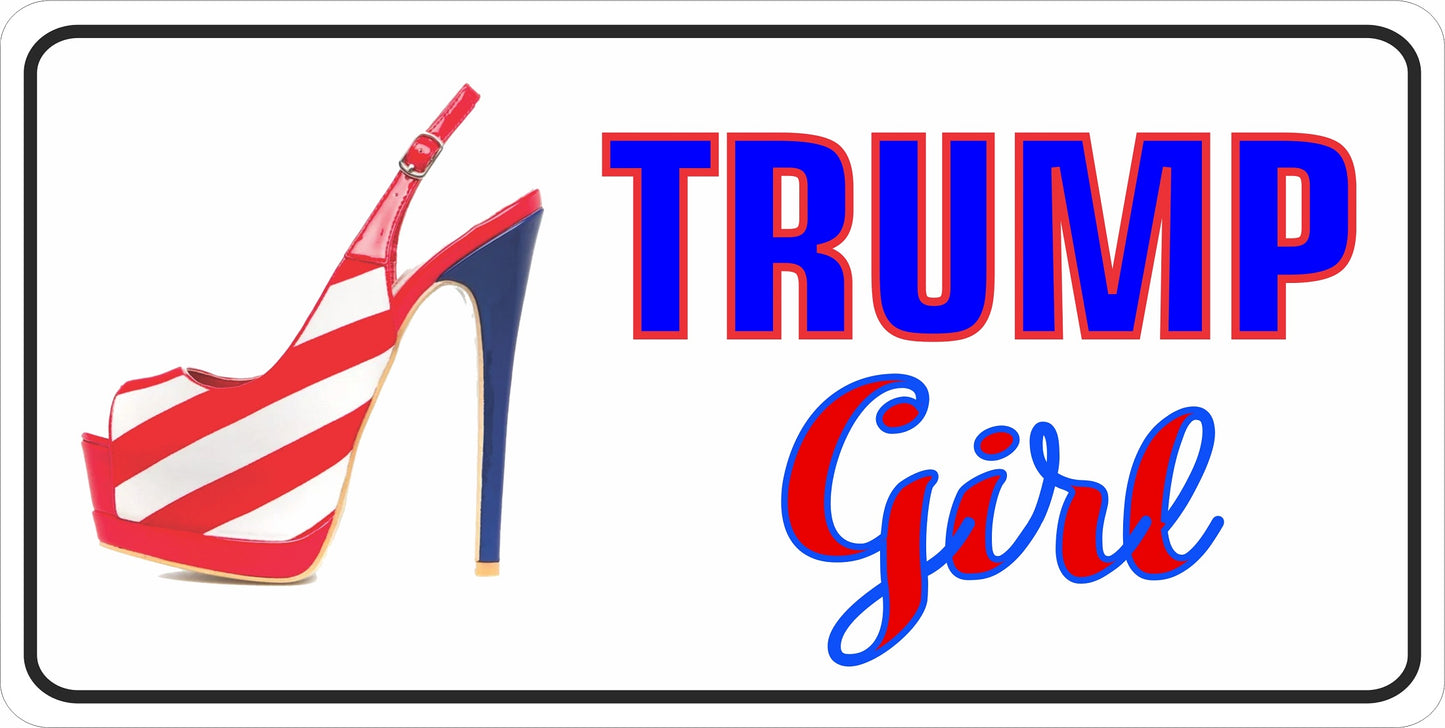 Trump Girl Metal License Plate