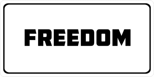Freedom On White Metal License Plate