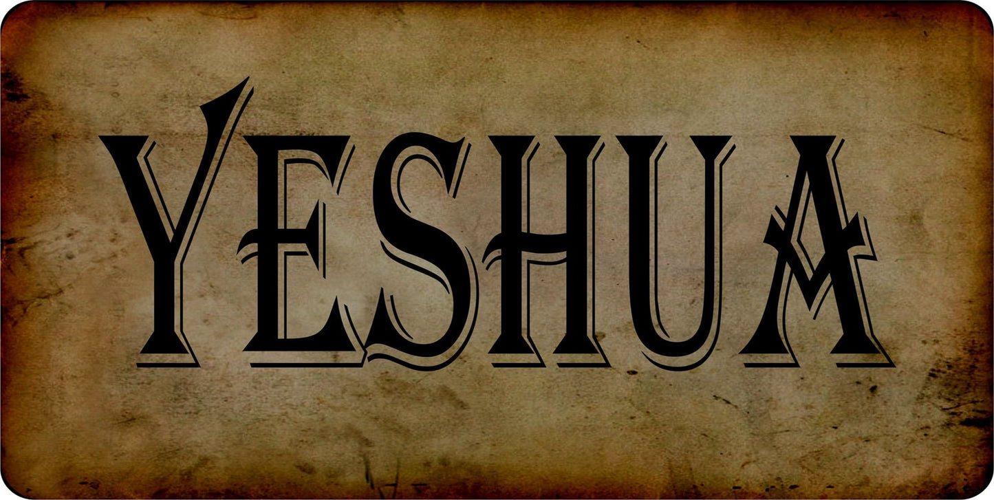 Yeshua Distressed Style Metal License Plate