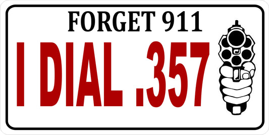 Forget 911 Photo License Plate
