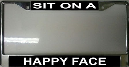 Sit On A Happy Face Frame