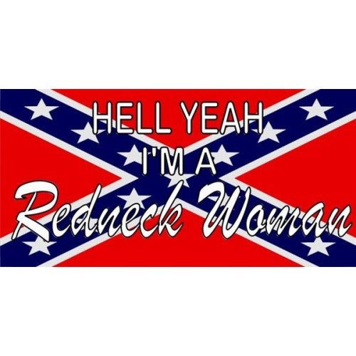 Hell Yeah, I'm a Redneck Woman License Plate