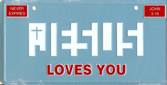 Jesus Loves You on Blue License Plate